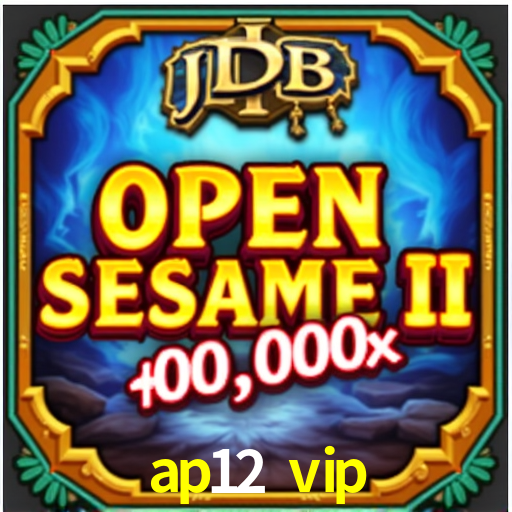ap12 vip